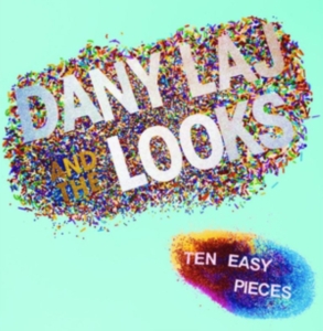 Laj Dany And The Looks - Ten Easy Pieces i gruppen VINYL / Pop-Rock hos Bengans Skivbutik AB (4008452)