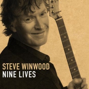 Steve Winwood - Nine Lives i gruppen CD / Pop-Rock hos Bengans Skivbutik AB (4008464)