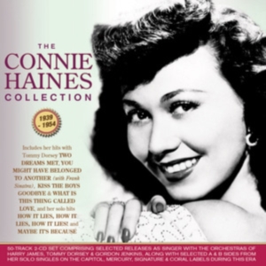 Haines Connie - Connie Haines Collection 1939-54 i gruppen CD / Pop-Rock hos Bengans Skivbutik AB (4008468)