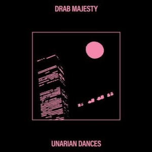 Drab Majesty - Unarian Dances Ep  (Vinyl) i gruppen VINYL / Pop hos Bengans Skivbutik AB (4008506)