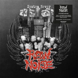 Raw Noise - System Never i gruppen CD / Rock hos Bengans Skivbutik AB (4008515)