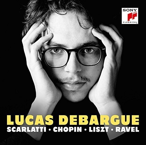 Debargue Lucas - Scarlatti, Chopin,.. i gruppen CD / Övrigt hos Bengans Skivbutik AB (4008671)