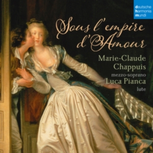 Chappuis Marie-Claude - Sous L'empire D'amour - French Songs For Mezzo-Soprano And Lute i gruppen ÖVRIGT / Övrigt / aub hos Bengans Skivbutik AB (4008740)