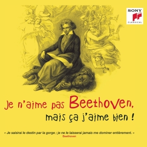 Various - Je N'aime Pas Beethoven, Mais Ça J'aime Bien ! i gruppen ÖVRIGT / Övrigt / aub hos Bengans Skivbutik AB (4008911)