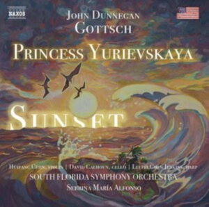 Gottsch John D. - Princess Yurievskaya & Sunset i gruppen CD / Klassiskt hos Bengans Skivbutik AB (4009058)