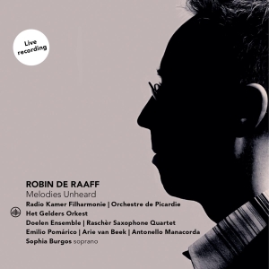 Raaff R. De - Melodies Unheard i gruppen CD / Klassiskt,Övrigt hos Bengans Skivbutik AB (4009181)
