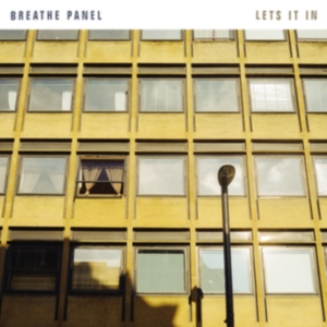 Breathe Panel - Lets It In i gruppen ÖVRIGT / Övrigt / aub hos Bengans Skivbutik AB (4009382)