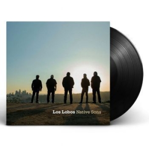 Los Lobos - Native Sons i gruppen VINYL / Kommande / Rock hos Bengans Skivbutik AB (4009383)