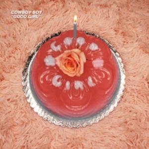 Cowboy Boy - Good Girl (Pink Vinyl) i gruppen VINYL / Pop-Rock hos Bengans Skivbutik AB (4009386)
