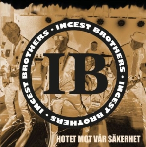 Incest Brothers - Hotet mot vår säkerhet (marbeled) i gruppen VINYL hos Bengans Skivbutik AB (4009633)