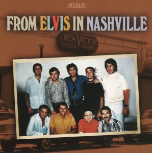 Presley Elvis - From Elvis In Nashville i gruppen CD / Pop-Rock,Övrigt hos Bengans Skivbutik AB (4010684)