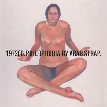 Arab Strap - Philophobia i gruppen VINYL / Toppsäljare hos Bengans Skivbutik AB (4010907)