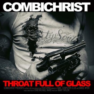 Combichrist - Throat Full Of Glass i gruppen CD / Pop hos Bengans Skivbutik AB (401092)