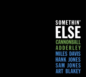 Cannonball Adderley - Somethin' Else i gruppen CD / Jazz hos Bengans Skivbutik AB (4011000)