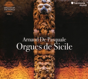 Pasquale Arnaud De - Orgues De Sicile (Organs Of The Word) i gruppen CD / Klassiskt,Övrigt hos Bengans Skivbutik AB (4011003)