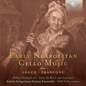 Francone Gaetano Greco Rocco - Early Neapolitan Cello Music i gruppen Externt_Lager / Naxoslager hos Bengans Skivbutik AB (4011324)