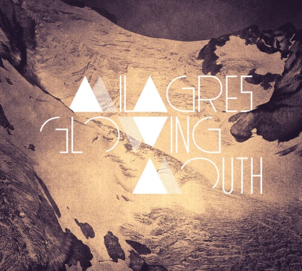 Milagres - Glowing Mouth i gruppen VINYL / Toppsäljare hos Bengans Skivbutik AB (4011412)