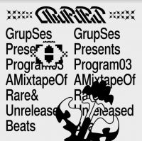 GRUP SES - PROGRAM 03 A MIXTAPE OF RARE & UNRE i gruppen Dance-Techno,Pop-Rock hos Bengans Skivbutik AB (4011424)