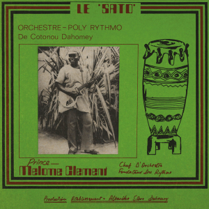 Orchestre Poly-Rythmo De Cotonou Da - Le Sato i gruppen VINYL / Vinyl Worldmusic hos Bengans Skivbutik AB (4011501)