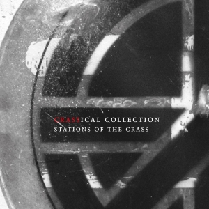 Crass - Stations Of The Crass (crassical Collect i gruppen CD / Punk hos Bengans Skivbutik AB (4011619)