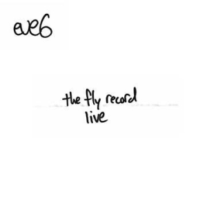 Eve 6 - Fly Record Live (Rsd) i gruppen VINYL hos Bengans Skivbutik AB (4011785)
