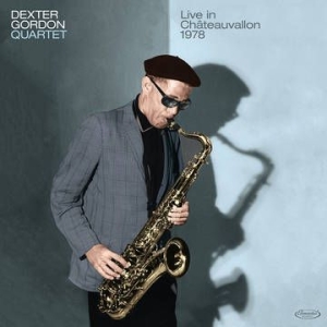 Dexter Gordon - Live In Chateauvallon 1978 i gruppen VINYL / Jazz hos Bengans Skivbutik AB (4011831)