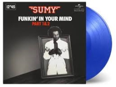 Sumy - Funkin' In Your.. -Clrd- i gruppen VI TIPSAR / Record Store Day / RSD-Rea / RSD50% hos Bengans Skivbutik AB (4011841)