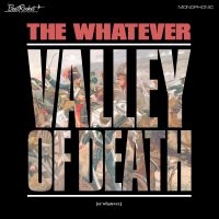 Whatever The - Valley Of Death (Or Whatever) (Whit i gruppen VINYL / Pop-Rock hos Bengans Skivbutik AB (4012477)