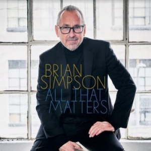 Simpson Brian - All That Matters i gruppen CD / Jazz hos Bengans Skivbutik AB (4012674)