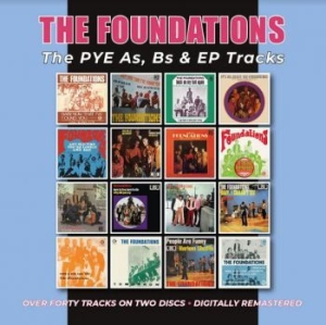 Foundations - Pye A's B's & Ep Tracks i gruppen CD / Kommande / RNB, Disco & Soul hos Bengans Skivbutik AB (4012712)