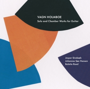 Holmboe - Solo And Chamber Works For Guitar i gruppen Externt_Lager / Naxoslager hos Bengans Skivbutik AB (4013486)