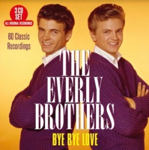 Everly Brothers - Bye Bye Love - 60 Classic Recording i gruppen CD / Pop hos Bengans Skivbutik AB (4014137)