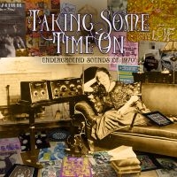 Various Artists - Taking Some Time On - Underground S i gruppen CD / Pop-Rock,Samlingar hos Bengans Skivbutik AB (4014161)