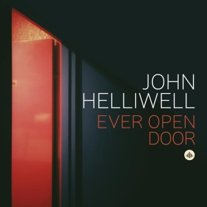 Helliwell John - Ever Open Door i gruppen CD hos Bengans Skivbutik AB (4014391)