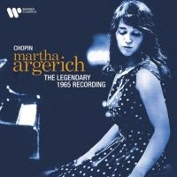 Martha Argerich - Chopin: The Legendary 1965 Rec i gruppen CD / Nyheter / Klassiskt hos Bengans Skivbutik AB (4014555)