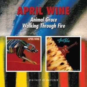 April Wine - Animal Grace / Walking Through Fire i gruppen CD / Rock hos Bengans Skivbutik AB (4015767)