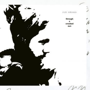 Robinson Rich - Trough A Crooked Sun i gruppen CD / Rock hos Bengans Skivbutik AB (4016558)