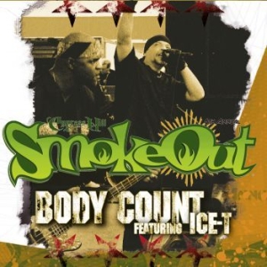 Body Count Feat. Ice T - The Smoke Out Festival Presents i gruppen CD / Hip Hop hos Bengans Skivbutik AB (4016566)