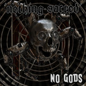 Nothing Sacred - No Gods i gruppen CDON_Kommande / CDON_Kommande_CD hos Bengans Skivbutik AB (4016589)