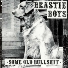 Beastie Boys - Some Old Bullshit (Vinyl) i gruppen VINYL / Pop-Rock hos Bengans Skivbutik AB (4016591)