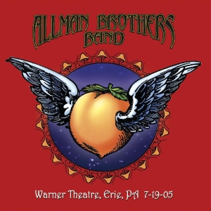 Allman Brothers Band The - Warner Theatre, Erie, Pa 7-19-05 i gruppen CD / Kommande / Pop-Rock hos Bengans Skivbutik AB (4016898)