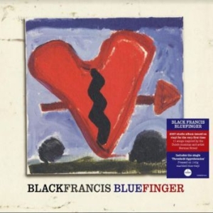 Black Francis - Bluefinger (Blue Vinyl) i gruppen VINYL / Nyheter / Rock hos Bengans Skivbutik AB (4017338)