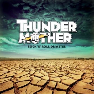 Thundermother - Rock 'N' Roll Disaster i gruppen VINYL / Hårdrock hos Bengans Skivbutik AB (4017358)