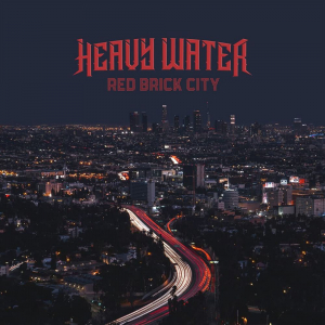 Heavy Water - Red Brick City (Vinyl) i gruppen VINYL / Pop-Rock hos Bengans Skivbutik AB (4017819)