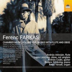 Farkas Ferenc - Chamber Music, Vol. 5 - Works For F i gruppen Externt_Lager / Naxoslager hos Bengans Skivbutik AB (4017828)