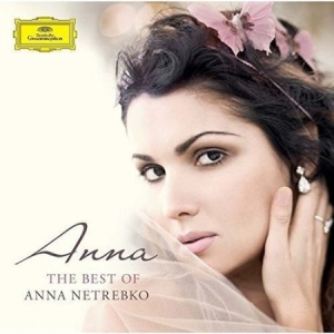 Anna Netrebko - Best Of Anna Netrebko i gruppen CD / Klassiskt hos Bengans Skivbutik AB (4017948)
