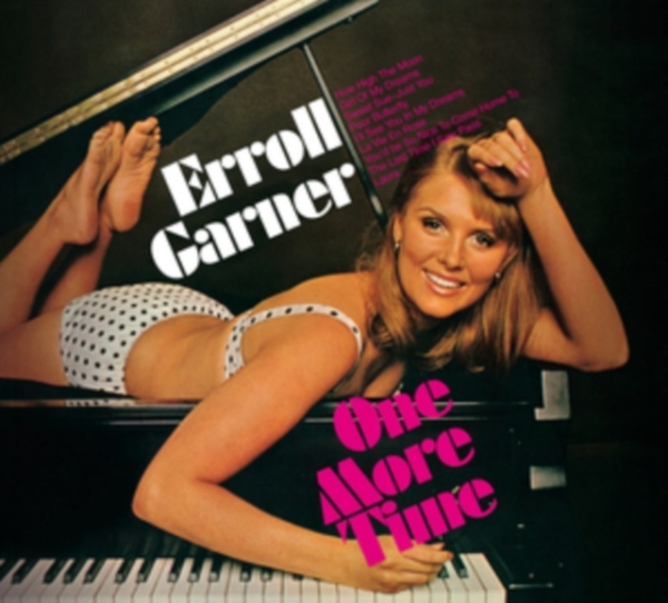 Garner Errol - One More Time i gruppen CD / Toppsäljare hos Bengans Skivbutik AB (4018229)