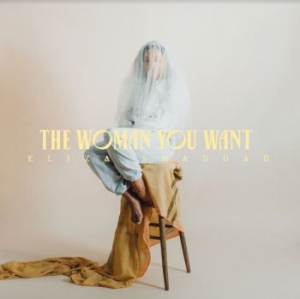 Shaddad Eliza - Woman You Want i gruppen VINYL / Pop-Rock hos Bengans Skivbutik AB (4018343)