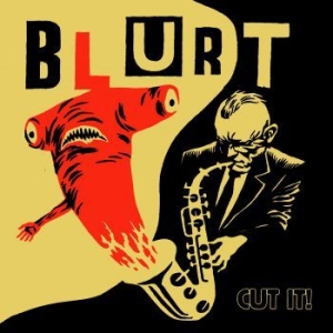 Blurt - Cut It! i gruppen VINYL / Rock hos Bengans Skivbutik AB (4018370)