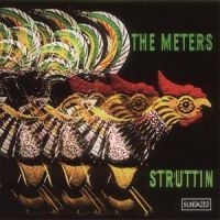 The Meters - Struttin' - Expanded Edition i gruppen CD / Rock hos Bengans Skivbutik AB (4020162)
